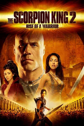 Scorpion King 2: Rise of a Warrior