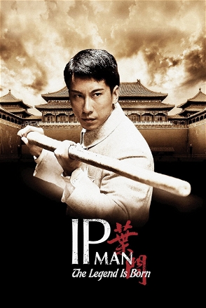 Legend Is Born: Ip Man