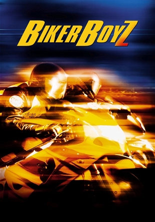 Biker Boyz