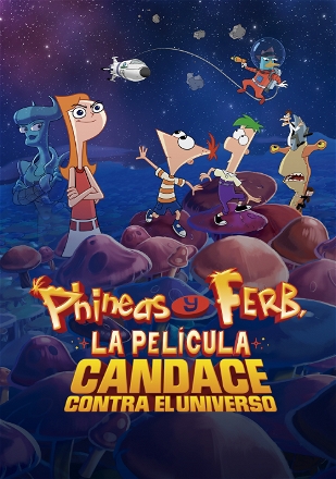 Phineas and Ferb the Movie: Candace Against the Universe