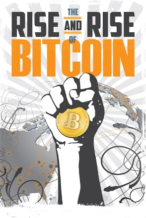 Rise and Rise of Bitcoin