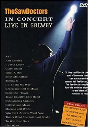 Saw Doctors in Concert - Live in Galway