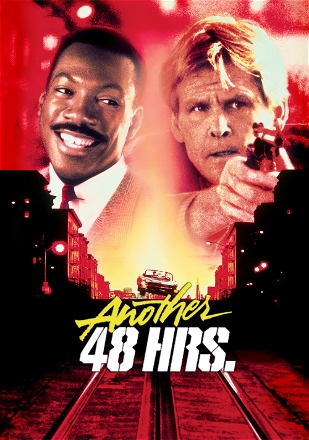 Another 48 Hrs.